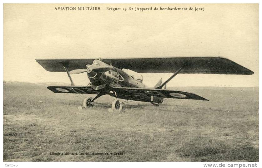 AVIATION MILITAIRE - Bréguet 19 B2 - 1914-1918: 1ère Guerre