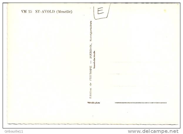 SAINT AVOLD (Moselle )   -   * 4 VUES *   -    Editeur: EUROPE PIERRON De Sarreguemines    N°: VM 15 - Saint-Avold