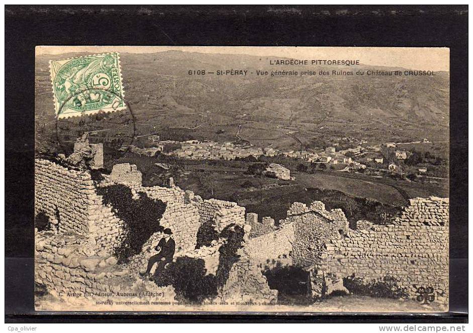 07 ST PERAY Vue Générale, Prise Des Ruines Du Chateau Crussol, Ed Artige MTIL 6108, Ardèche Pittoresque, 1910 - Saint Péray