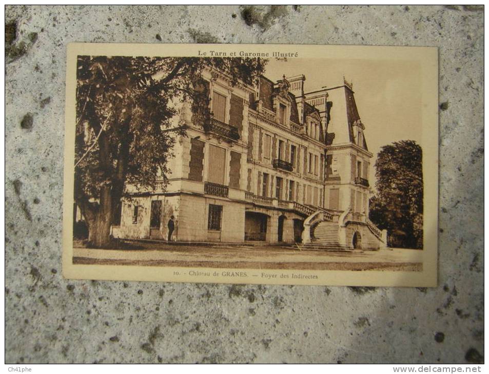 CHATEAU DE GRANNE FOYER DES INDIRECTES - Caussade