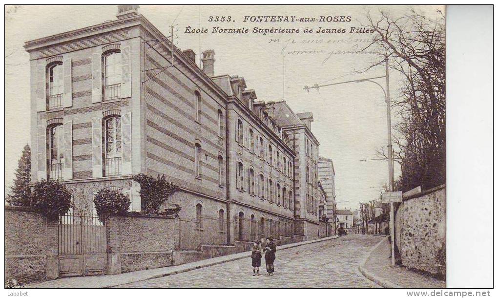 FONTENAY   ECOLE NORMALE - Fontenay Aux Roses