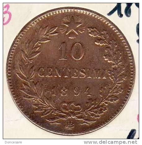 ** 10 CENTESIMI 1894 BI ITALIA TTB+  **E77** - 1878-1900 : Umberto I.