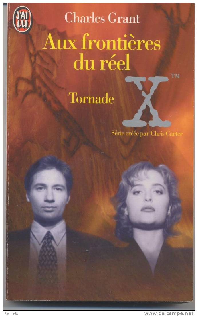 THE X FILES - AUX FRONTIERES DU REEL - Série De CHRIS CARTER -  TORNADE De Charles GRANT - [V7] - Fantastic