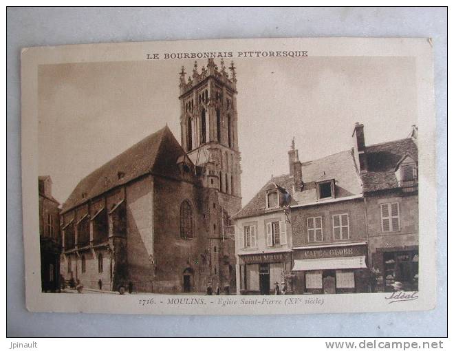 MOULINS - Eglise Saint Pierre - Moulins