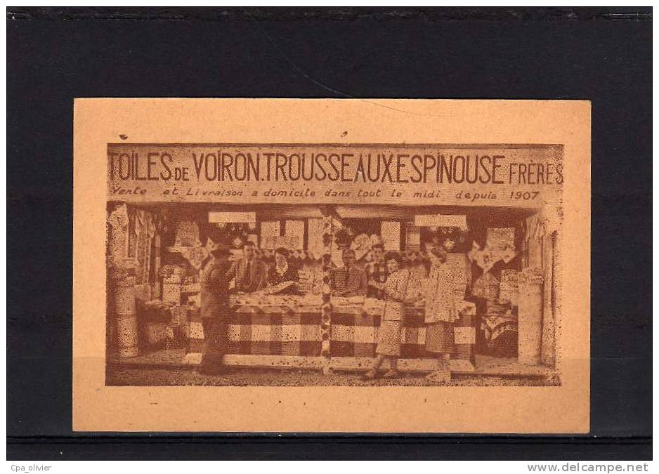 38 VOIRON Ets Espinouse Frères, Toiles De Voiron, 51 Rue Sermorens, Carte Pub 8x12.5, 195? - Voiron