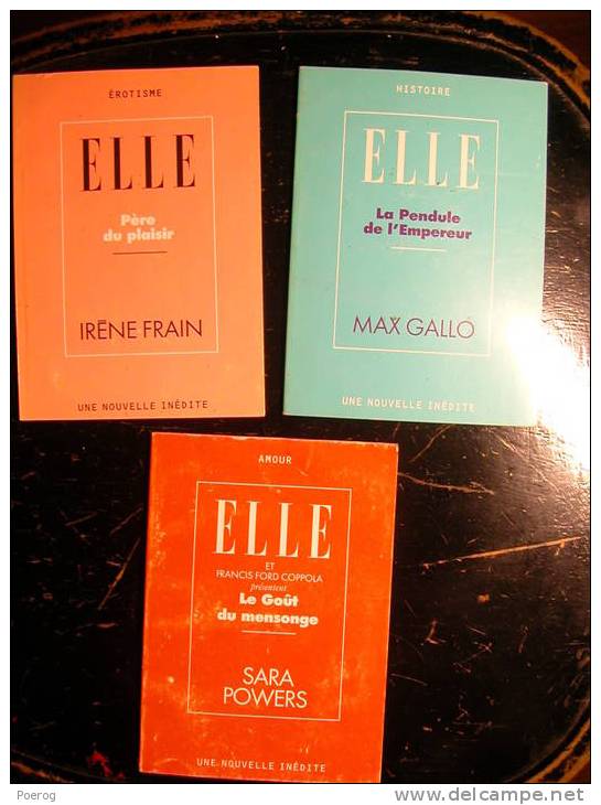 LOT DE 3 LIVRES "ELLE" - MAX GALLO LE PENDULE & L' EMPEREUR IRENE FRAIN PERE DU PLAISIR SARAH POWERS - EROTISME - Paquete De Libros