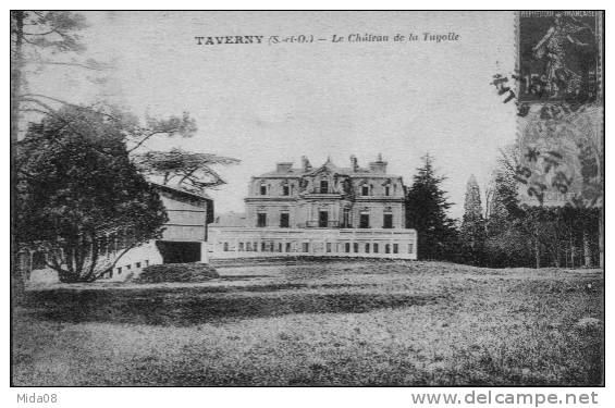 95.TAVERNY.  LE CHATEAU DE LA TUYOLLE. - Taverny