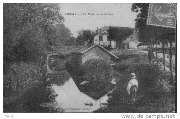 91. ORSAY.  LE PONT DE LA RIVIERE. - Orsay