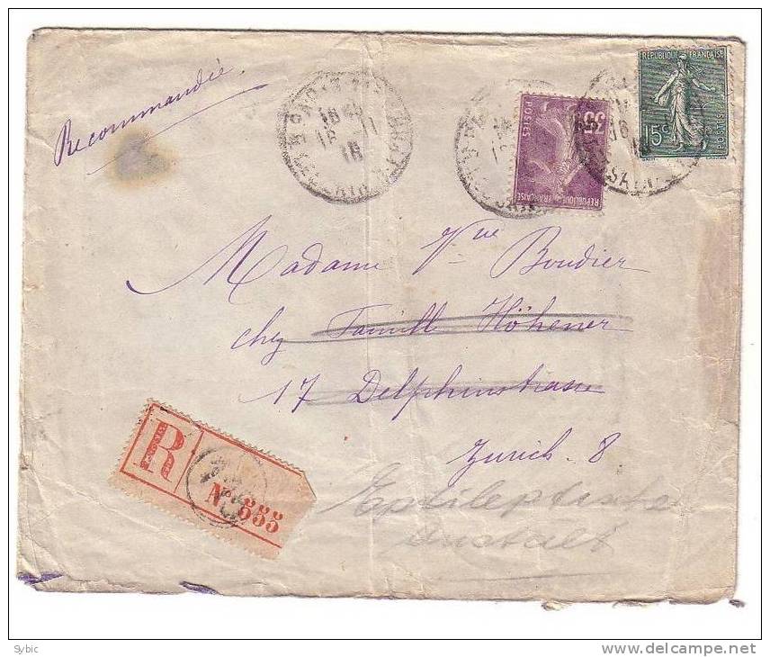 FRANCE - Recommandé Pour La Suisse (1918) Avec Yvert 130 & 142 - Storia Postale