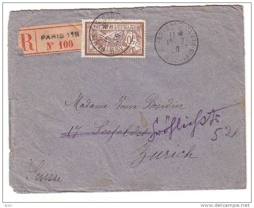 FRANCE - Recommandé Pour La Suisse (1920) PARIS - ZURICH  Avec Yvert 120 - Cartas & Documentos