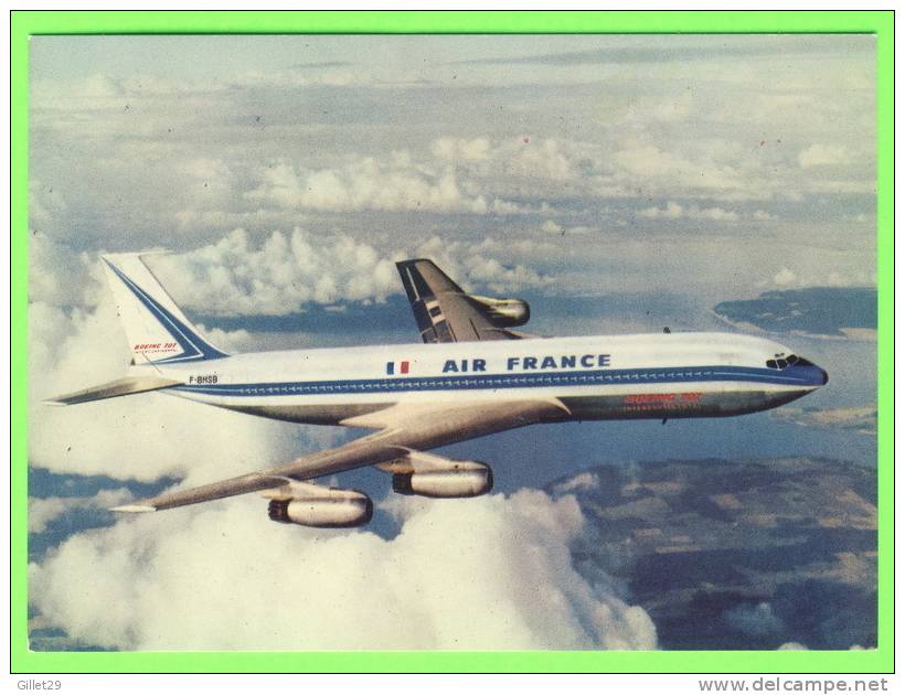 AVION, BOEING 707 INTERCONTINENTAL - AIR FRANCE - - 1946-....: Moderne