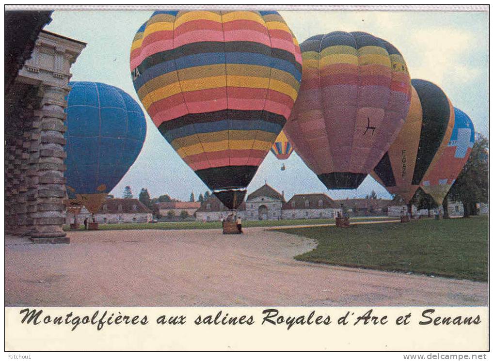 Montgolfières Aux Salines Royales D´Arc Et Senans DOUBS - Globos