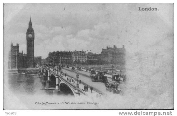 ANGLETERRE. LONDON. CLOCK TOWER AND WESTMINSTER BRIDGE. - Houses Of Parliament