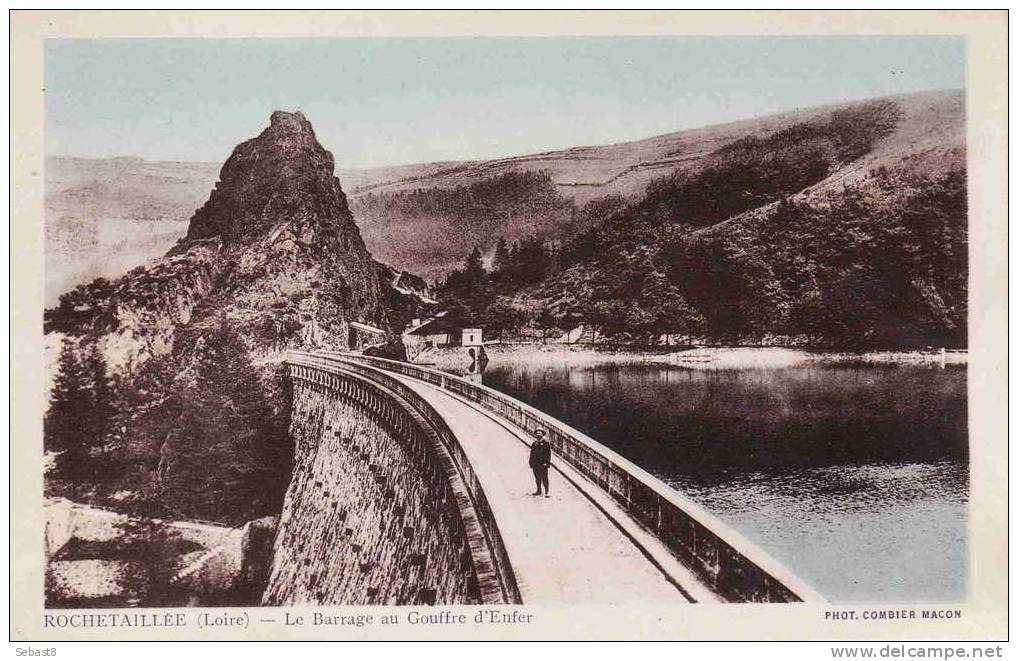 ROCHETAILLEE LE BARRAGE AU GOUFRE D´ENFER - Rochetaillee