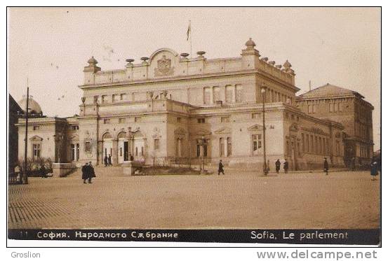 SOFIA LE PARLEMENT N°  11  ( 1929 ) CP PHOTO - Bulgarie