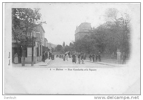 ALGERIE / FL / BATNA, Rue Gambetta Et Square, N° 4 , ANIMEE, Beun Edit - Batna