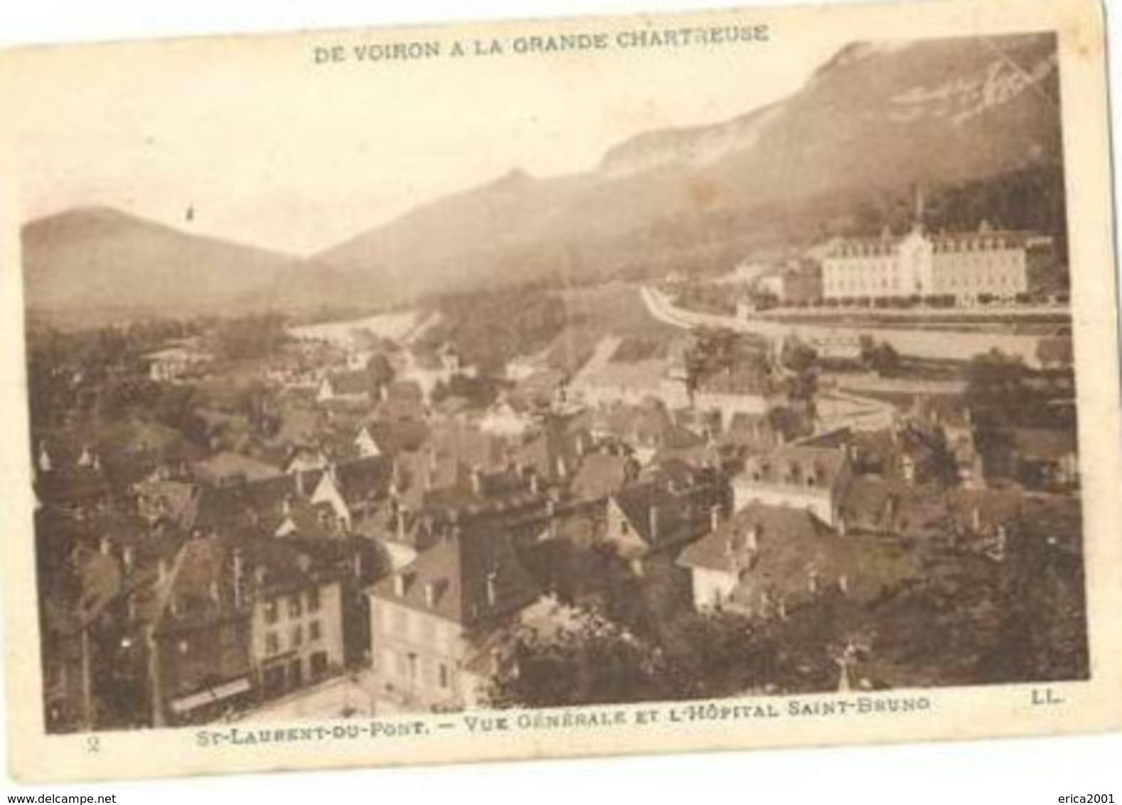 Saint-Laurent-du-Pont .vue Sur L'hopital Saint Bruno. - Saint-Laurent-du-Pont