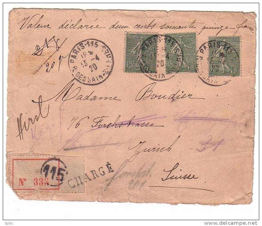 FRANCE -  Devant De Recommandé Pour La Suisse - Valeur Déclarée  (1920) - PARIS - ZURICH  Avec Yvert 3x 130 - Storia Postale