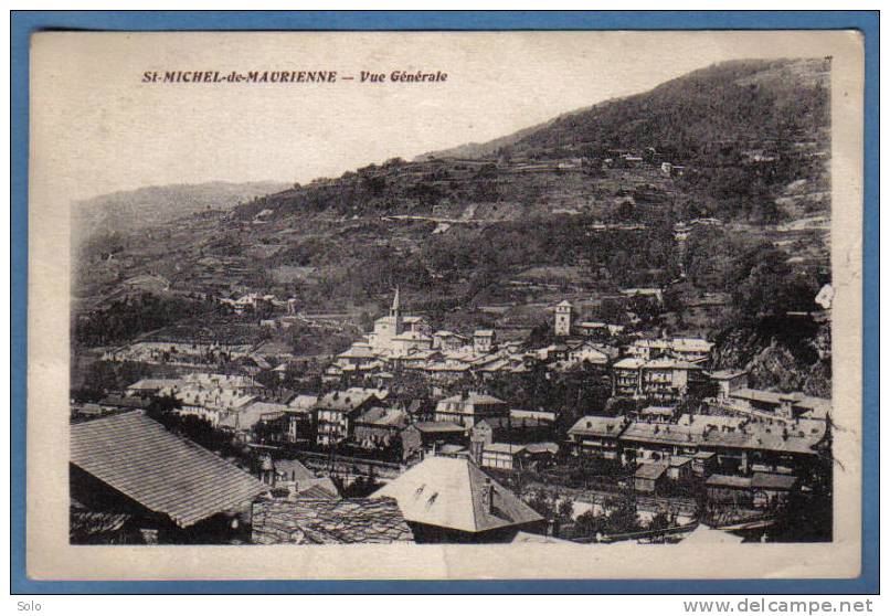 SAINT MICHEL DE MAURIENNE - Vue Générale - Saint Michel De Maurienne