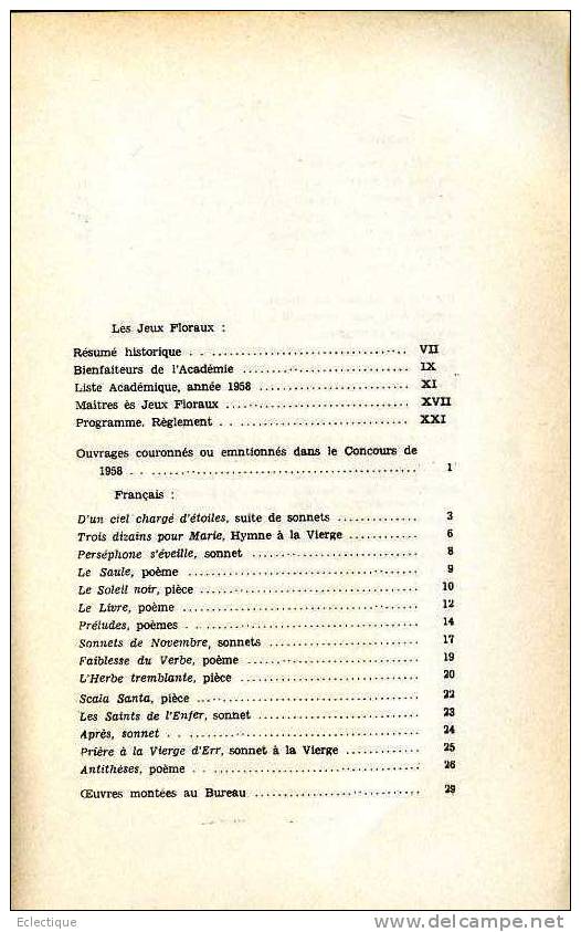 Recueil De L'Académie Des Jeux Floraux 1958 Hôtel D'Assézat, Poésie, Prose, Français, Occitan - Midi-Pyrénées