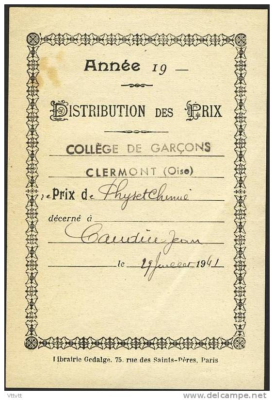 Distribution Des Prix (1941), Collége De Garçons, Clermont (60, Oise) 2° Prix De Physique Et Chimie. - Diploma's En Schoolrapporten