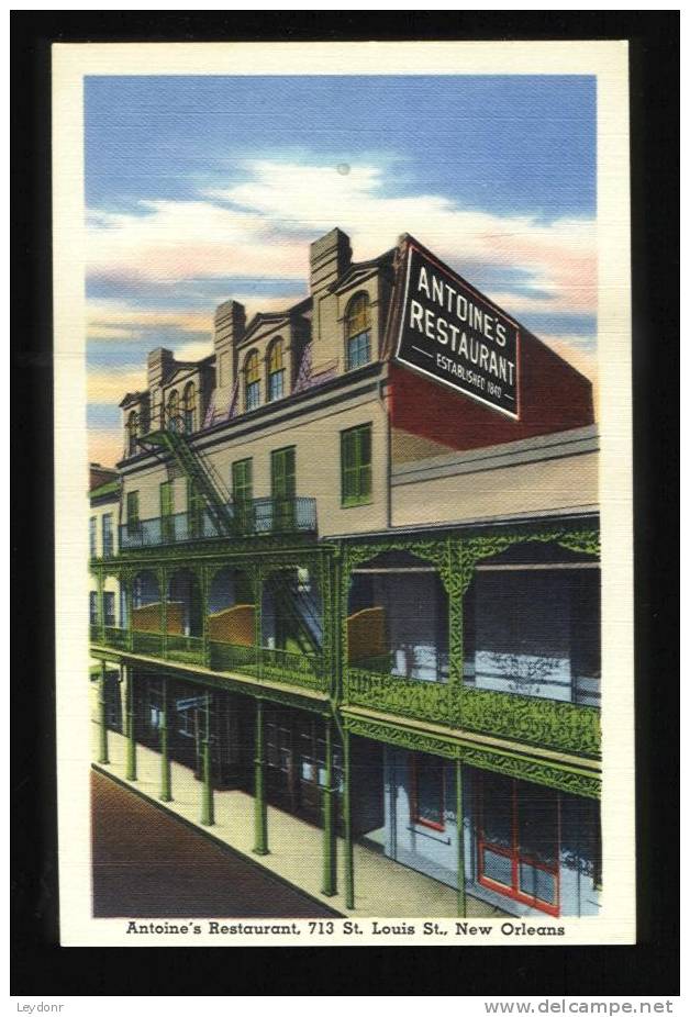 Antoine's Restaurant, 713 St. Louis St. New Orleans - New Orleans