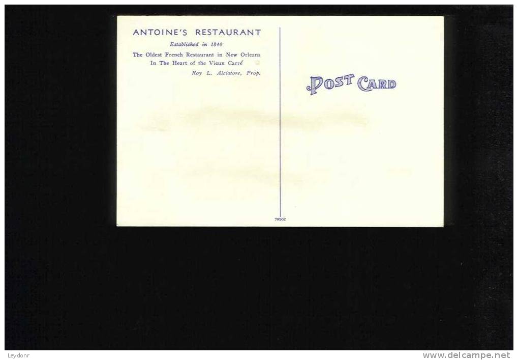 Antoine's Restaurant, 713 St. Louis St. New Orleans - New Orleans