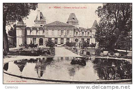 47   NERAC   Chateau De Casal Du Bos  Circulée 1906 - Nerac