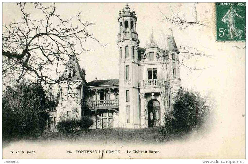 85 FONTENAY LE COMTE Le Château Baron  Beau Plan - Fontenay Le Comte