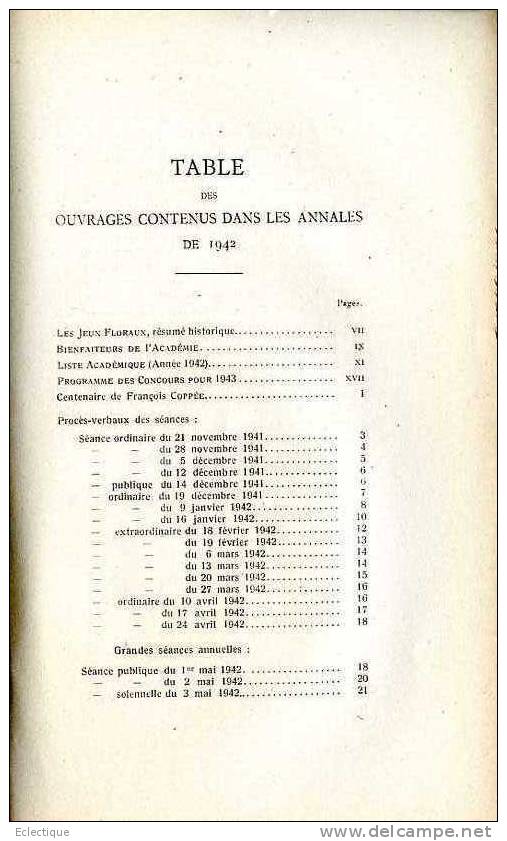 Annales De L'Académie Des Jeux Floraux 1942, Hôtel D'Assézat, Poésie, Prose, Français, Occitan - Midi-Pyrénées