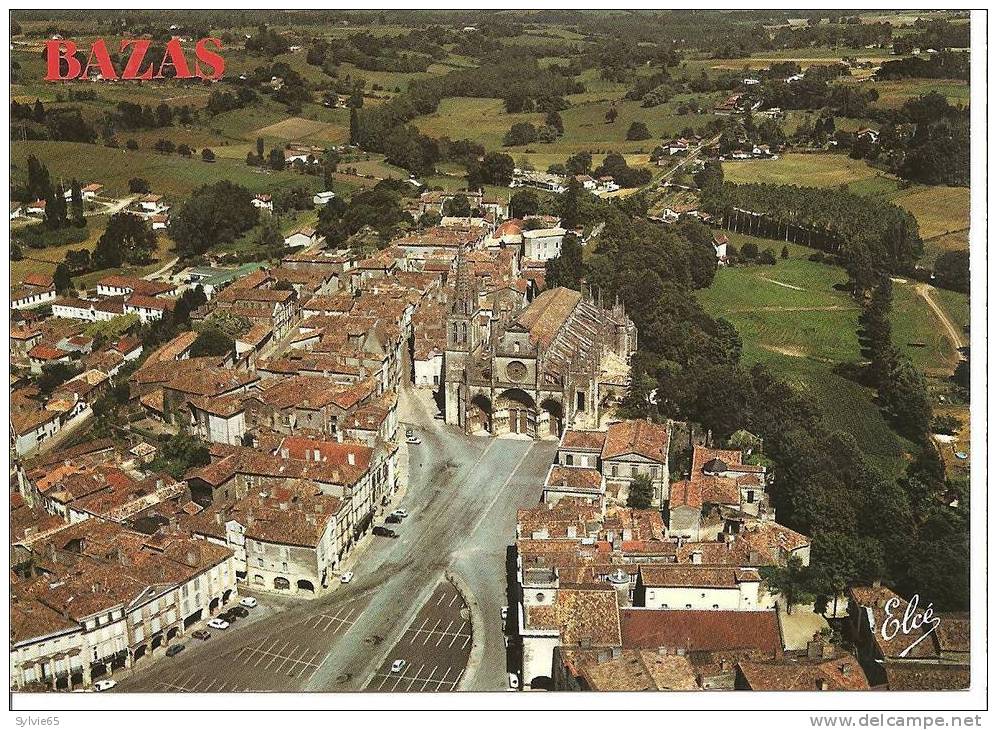 BAZAS-la Place Et La Cathédrale XIIIe EtXIV Siècles - Bazas