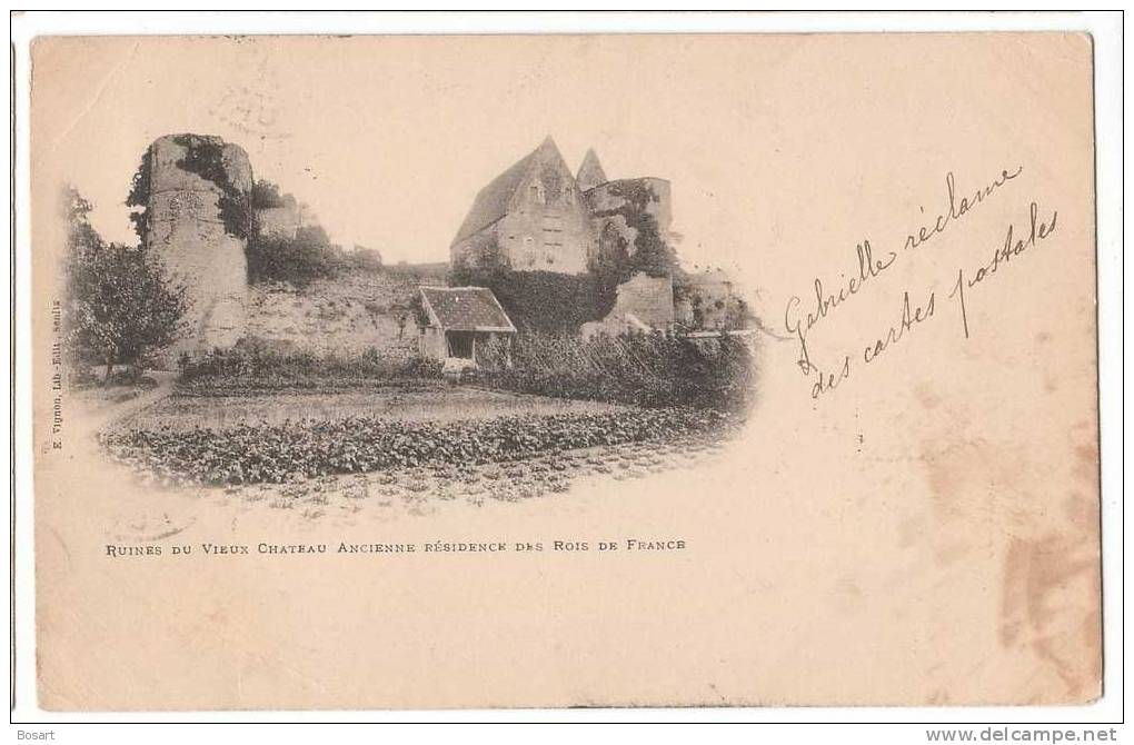 CPA 60.Senlis Anc.résid.Château Des Rois De France - 1876-1878 Sage (Type I)
