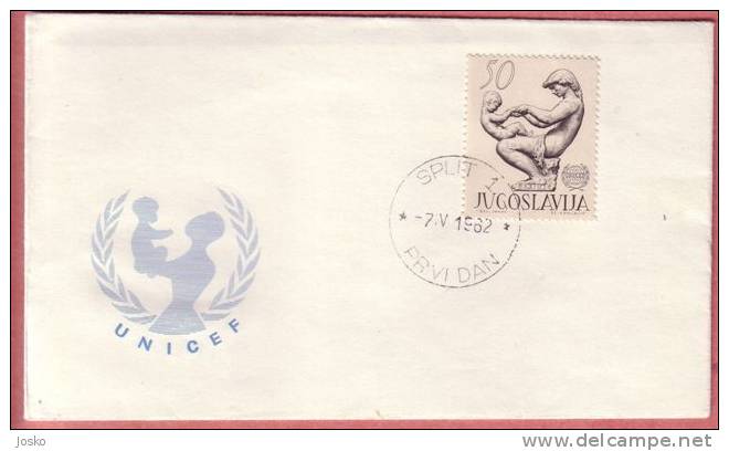 UNICEF  (  Old Yugoslavia Cover - 1962. ) United Nations UN Children Enfant Childrens Enfants Child Kind Nino - UNICEF