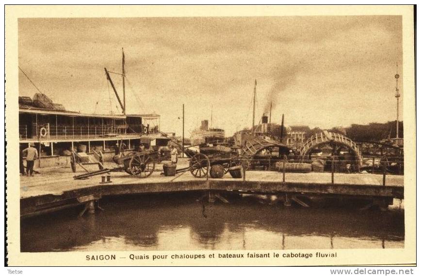 Viêt-Nam - Saigon - Quais Pour Chaloupes Et Bateaux Faisant Le Cabotage Fluvial - Viêt-Nam