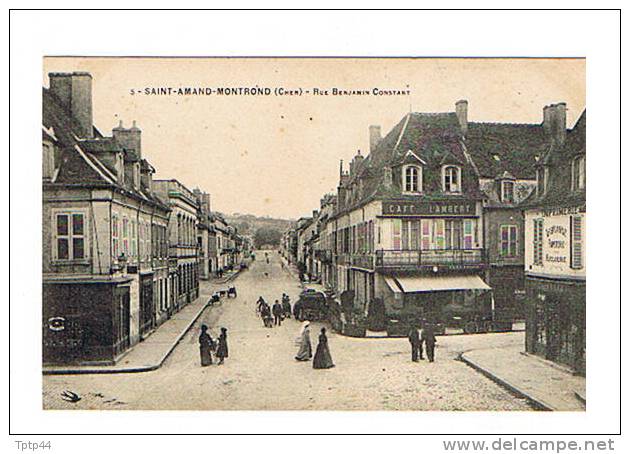 5 - SAINT-AMAND-MONTROND  -  Rue Benjamin Constant  (café, Librairie, Animation...) - Saint-Amand-Montrond
