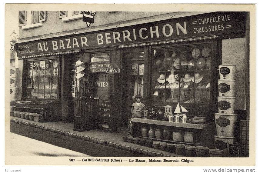 Carte Postale Ancienne Saint Satur - Bazar Berrichon, Maison Beauvois Chigot - Magasin, Boutique, Chapellerie, Chapeaux - Saint-Satur