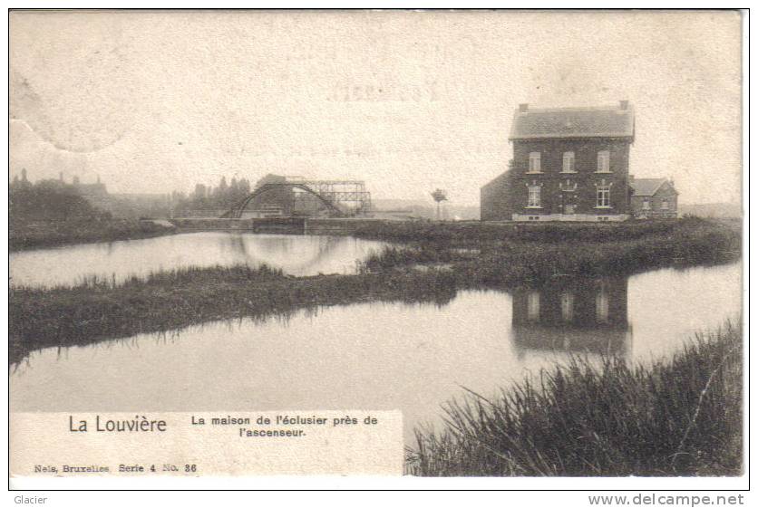 LA LOUVIÈRE - La Maison De L'éclusier Près De L'ascenseur - Nels Brux Série 4 N° 36 - La Louvière