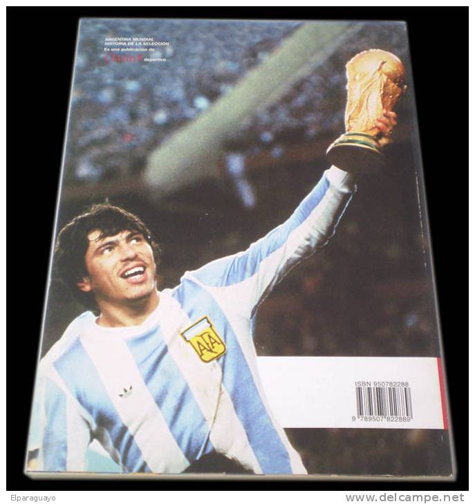 LIBRO CLARIN - ARGENTINA MUNDIAL - HISTORIA DE LA SELECCIÓN 1902-2002 - Autres & Non Classés