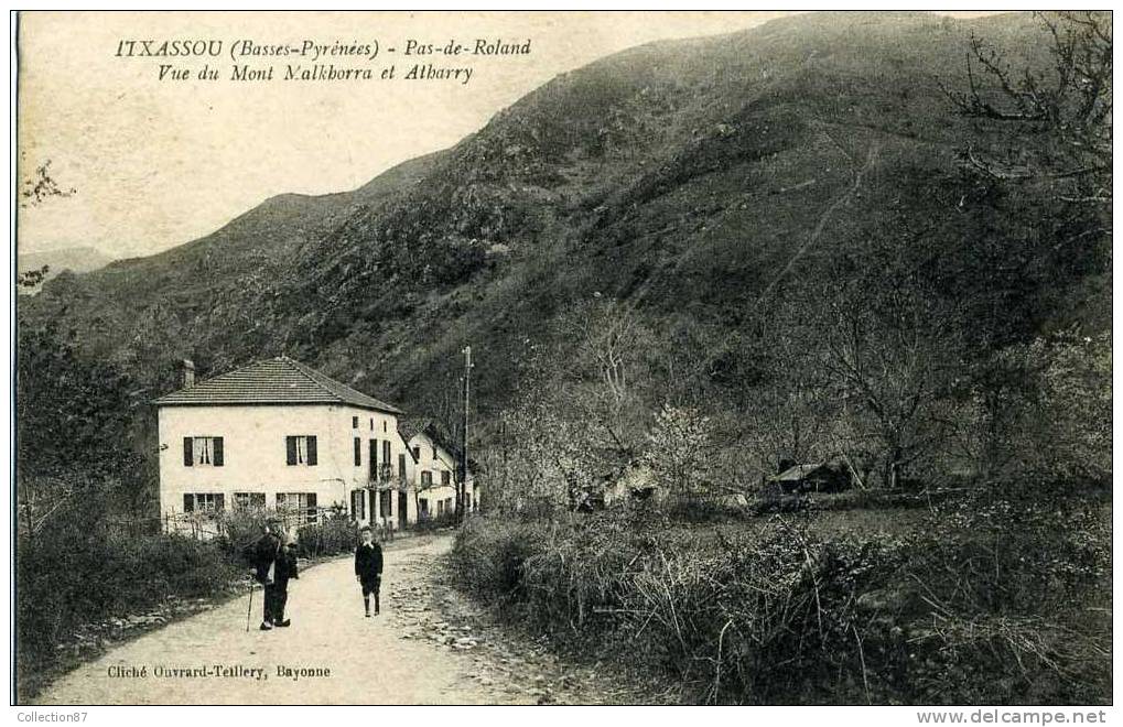 64 - PYRENEES ATLANTIQUES - ITXASSOU - PAS De ROLAND - VILLA - MAISON - VUE Du MONT MALKBORRA Et ATHARRY - Arudy