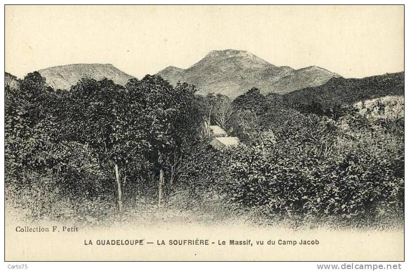 DOM - GUADELOUPE - La Soufrière, Massif Vue Du Camp Jacob - Autres & Non Classés