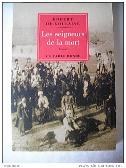 Les Seigneurs De La Mort De Robert De Goulaine à La Table Ronde. - Adventure