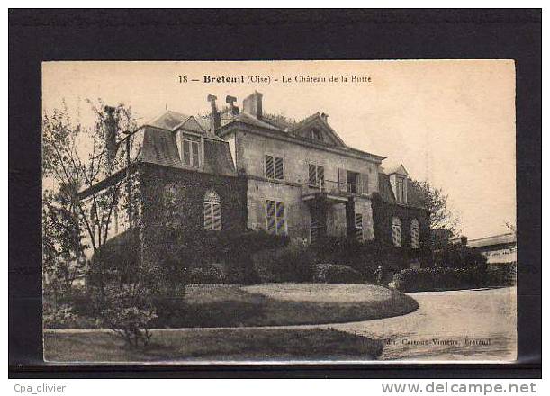 60 BRETEUIL Chateau De La Butte, Ed Cartoux 18, 191? - Breteuil