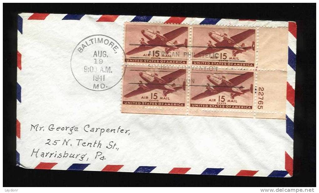 Air Mail 15 Cent Airplane - Baltimore, MD. Aug 19, 1941 - Block Of 4 With Plate # - 1941-1950