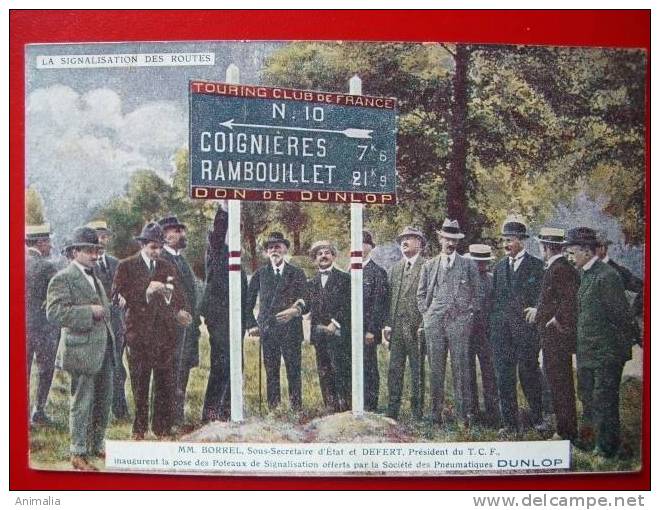 Pub Dunlop Pneus TCF M. Borrel Et Defert Inaugurent Panneau Coignieres Rambouillet - Publicité