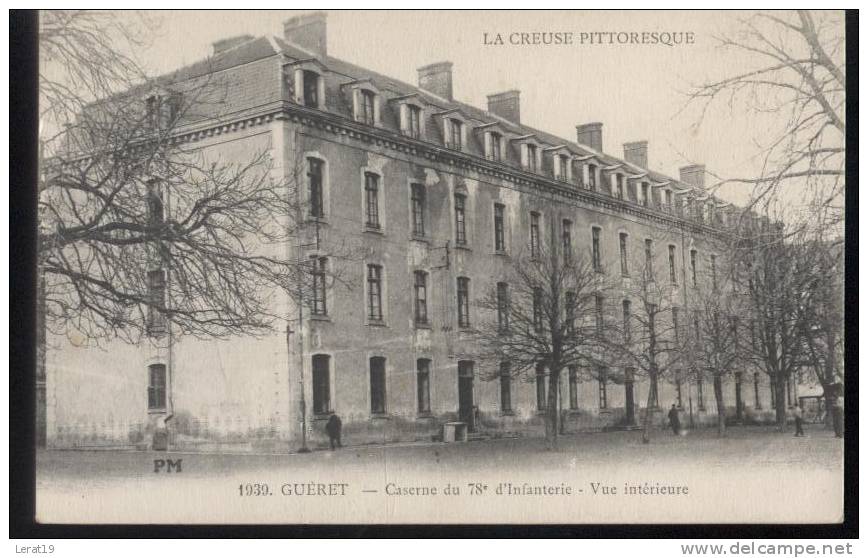 23....GUERET...CASERNE DU 78EME D'INFANTERIE....CPA.. ECRITE.....‹(•¿•)› - Guéret