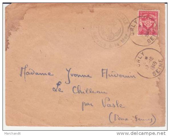 LETTRE . FRANCHISE MILITAIRE . MARINE NATIONALE SEVICE A LA MER . PARTIE DE ORLY  ET ARRIVEE A VASLE 79 .DEVANT DE LETTR - Military Postage Stamps