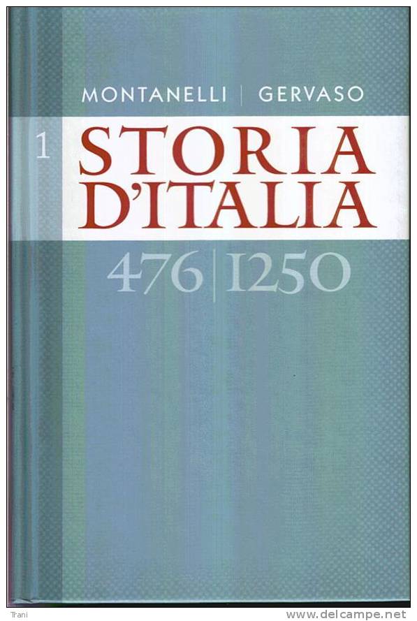 STORIA D'ITALIA DAL 476 AL 1250 - History, Biography, Philosophy
