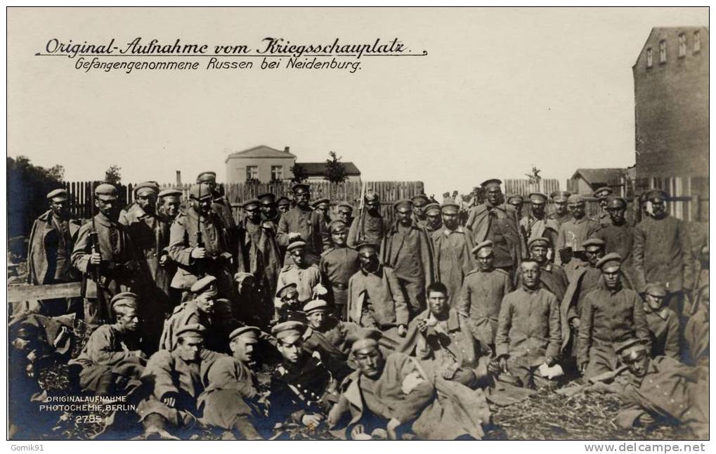 Prisonniers De Guerre Russes NEIDENBURG. Gefangengenommene Russen - Guerra 1914-18