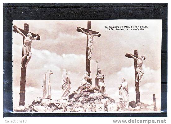 LOIRE ATLANTIQUE - Pontchâteau - Calvaire De Pontchâteau - Le Golgotha - Pontchâteau