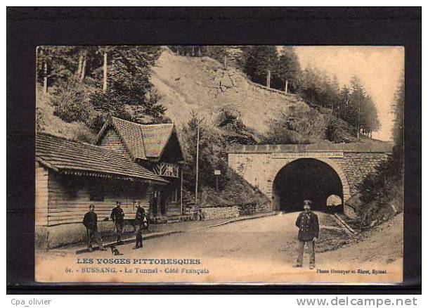 88 BUSSANG Tunnel, Coté Francais, Frontière, Animée, Douaniers, Ed Homeyer 61, Vosges Pittoresques, 1916 - Col De Bussang